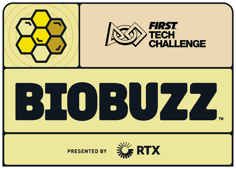 FIRST Tech Challenge BIOBUZZ presented by RTX logo